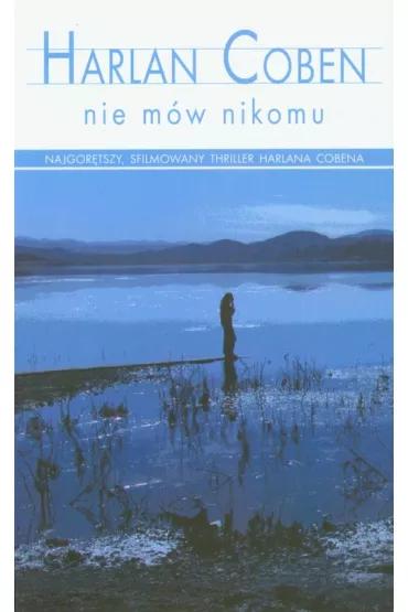 Nie m�w nikomu (pocket) - Harlan Coben