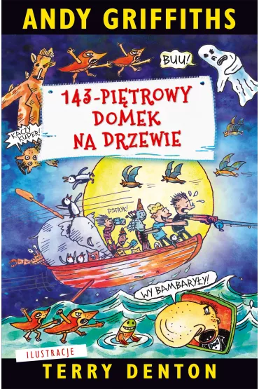143-pitrowy domek na drzewie. Domek na drzewie. Tom 11 - Andy Griffiths, Terry Denton