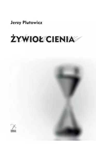 �ywio� cienia - Jerzy Plutowicz