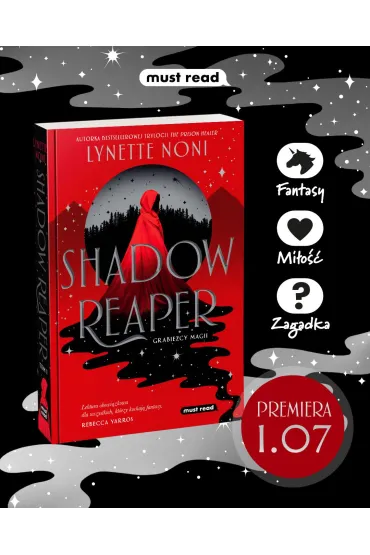 Shadow Reaper. Grabie�cy magii. Tom 1 - Lynette  Noni