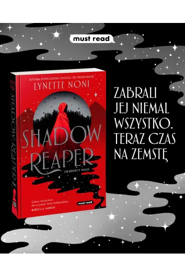 Shadow Reaper. Grabie�cy magii. Tom 1 - Lynette  Noni