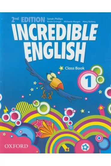 Incredible English 2nd Edition 1. Class Book