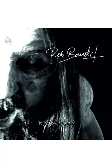 My Demons CD - Rob Bandit