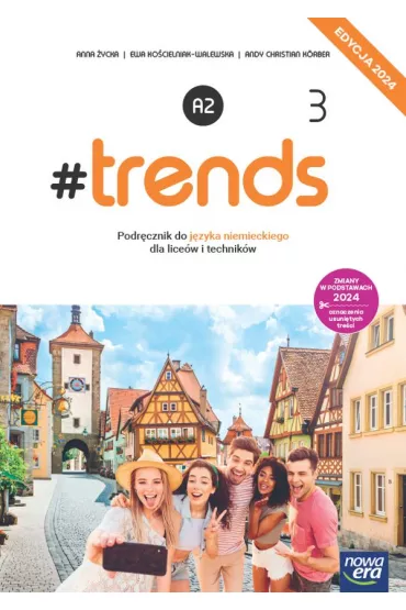 #trends 3. Podr�cznik do j�zyka niemieckiego dla szk� ponadpodstawowych - Ewa Ko�cielniak-Walewska, Anna  �ycka