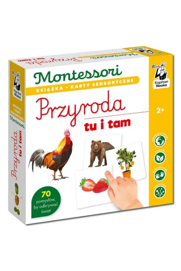 Montessori. Przyroda tu i tam. Karty sensoryczne z ksi��eczk�. Kapitan Nauka - Katarzyna  Do�hun