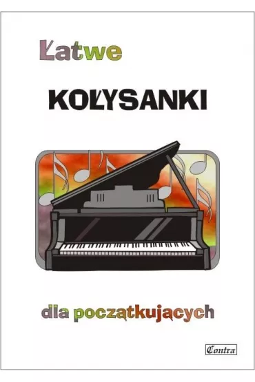 �atwe ko�ysanki dla pocz�tkuj�cych - A. G�recka
