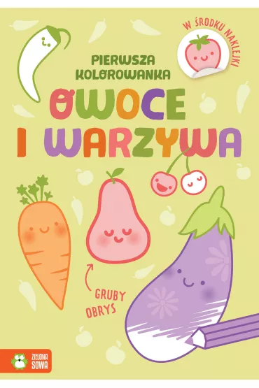 Pierwsza kolorowanka. Owoce i warzywa