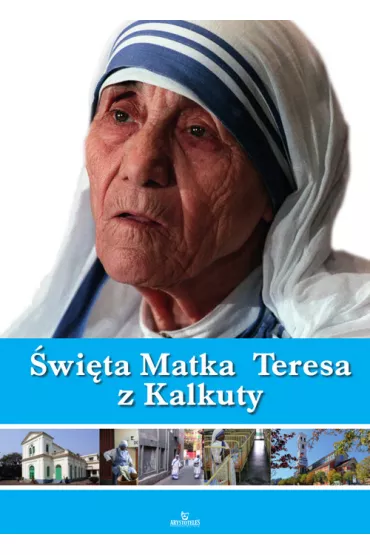 �wi�ta Matka Teresa z Kalkuty