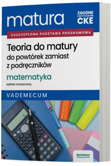 Matura 2026. Matematyka. Teoria do matury. Vademecum. Zakres rozszerzony - Adam Konstantynowicz, Anna Konstantynowicz, Ma�gorzata Paj�k