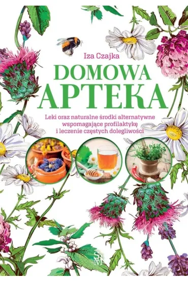 Domowa apteka - Iza Czajka
