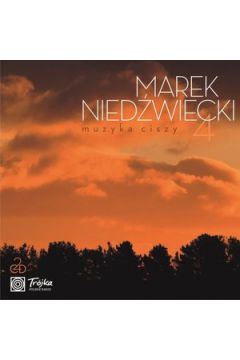 CD Marek Niedwiecki - Muzyka ciszy vol. 4 (Digipack)