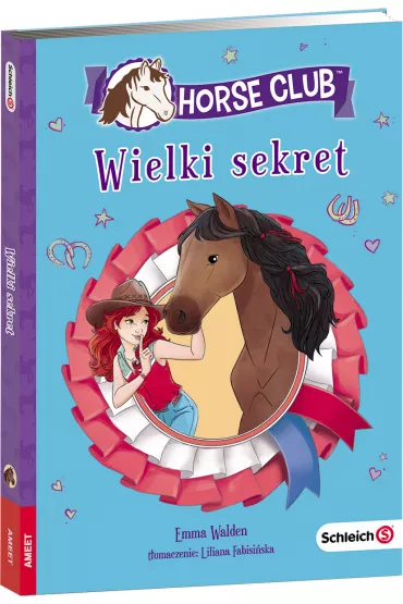 Schleich Horse Club. Wielki sekret - Emma Walden