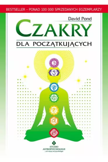 Czakry dla pocz�tkuj�cych - David Pond