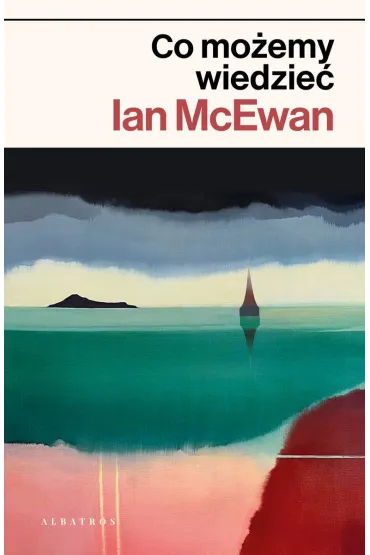 Co mo�emy wiedzie� - Ian McEwan