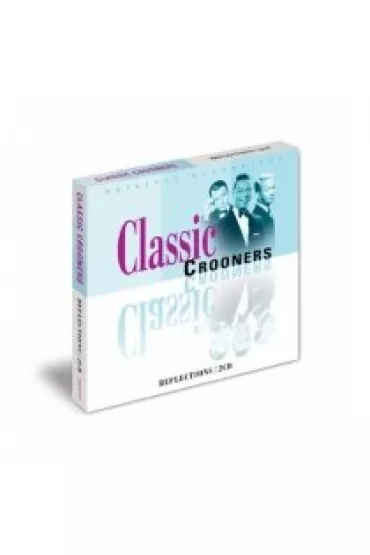 Reflections (2CD) - Crooners