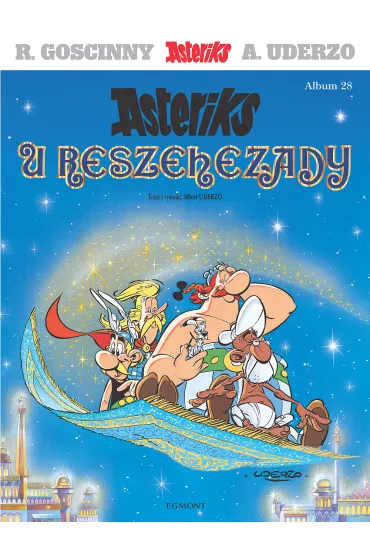 Asteriks u Reszehezady. Asteriks. Album 28 - Albert Uderzo
