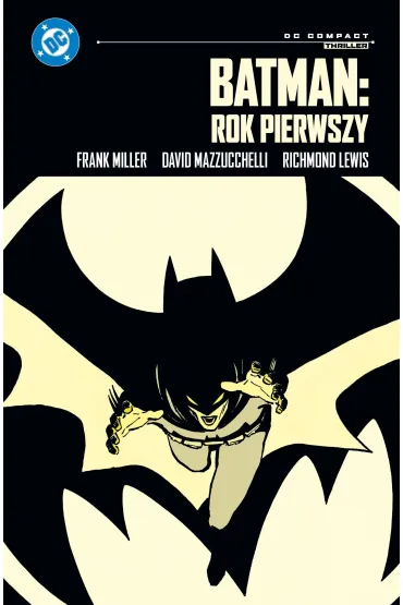 DC Compact Batman: Rok pierwszy - Frank Miller