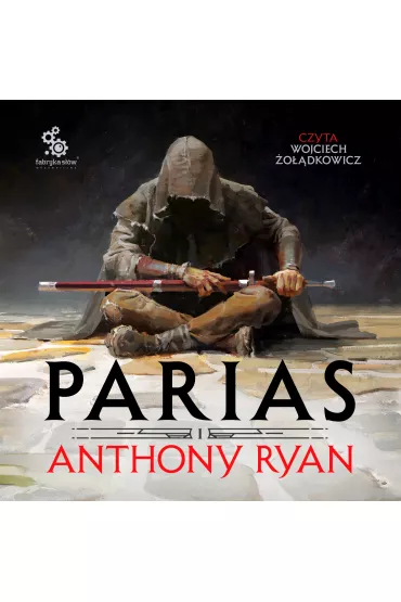 Audiobook Parias mp3 - Anthony Ryan