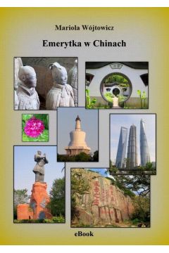 eBook Emerytka w Chinach pdf mobi epub