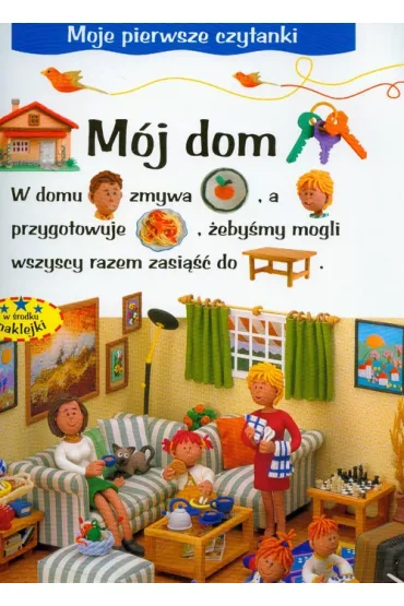 M�j dom Moje pierwsze czytanki