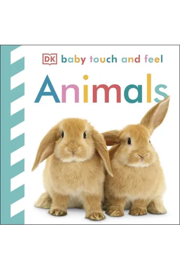 Baby Touch and Feel Animals.  wer. angielska