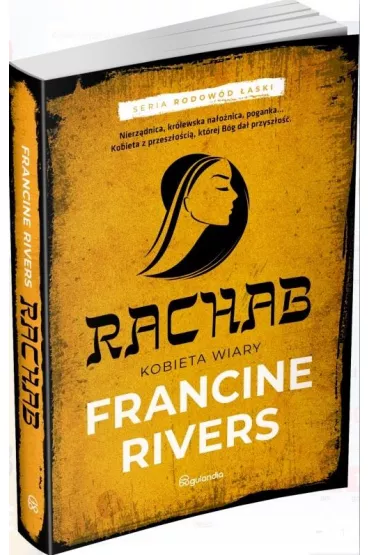 Rachab Kobieta wiary - Francine Rivers