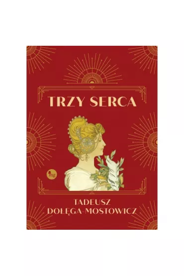 Trzy serca - Tadeusz Doga-Mostowicz