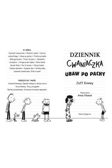 Ubaw po pachy. Dziennik Cwaniaczka. Tom 4 - Jeff Kinney