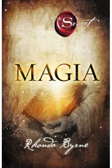 Magia. Sekret. Tom 3 - Rhonda Byrne