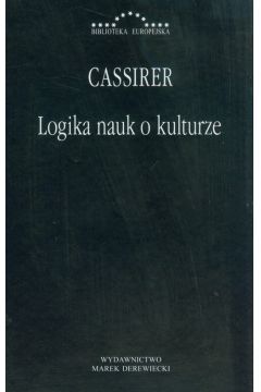 Logika nauk o kulturze Ernst Cassirer