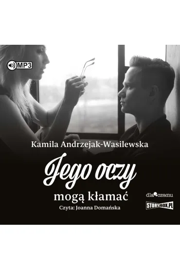 Audiobook CD MP3 Jego oczy mog� k�ama�. Oni. Tom 2 - Kamila  Andrzejak-Wasilewska