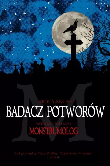 Badacz potwor�w - Rick Yancey