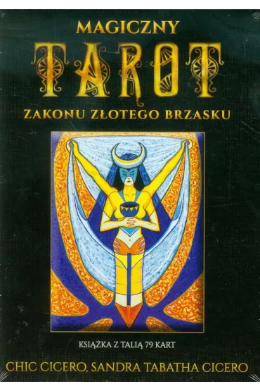 Magiczny Tarot Zakonu Z�otego Brzasku - Chic Cicero, Sandra Tabatha Cicero