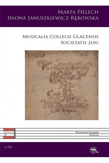 Musicalia Collegii Glacensis Societatis Jesu