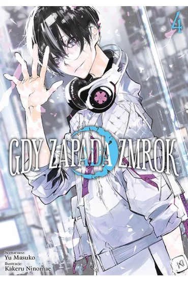 Gdy zapada zmrok. Tom 4 - Kakeru Ninomae, Yuu Masuko