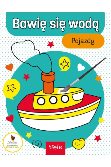 Bawi� si� wod�. Pojazdy