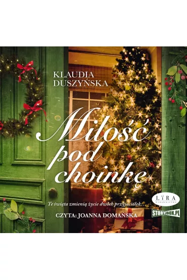 Audiobook CD MP3 Mi�o�� pod choink� - Klaudia  Duszy�ska