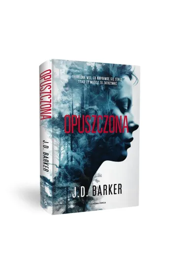 Opuszczona - J. D. Barker