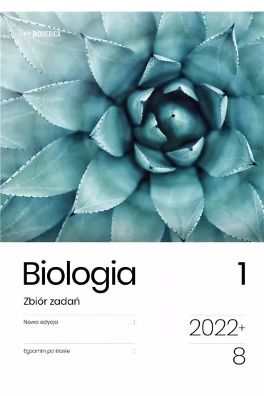 Biologia. Zbi�r zada�. Egzamin �smoklasisty. Tom 1