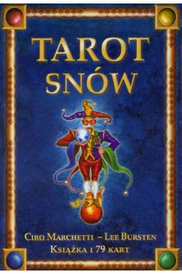 Tarot sn�w. Ksi��ka i 79 kart - Lee Bursten, Marchetti Ciro