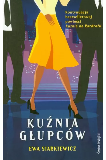 Ku�nia G�upc�w - Ewa Siarkiewicz