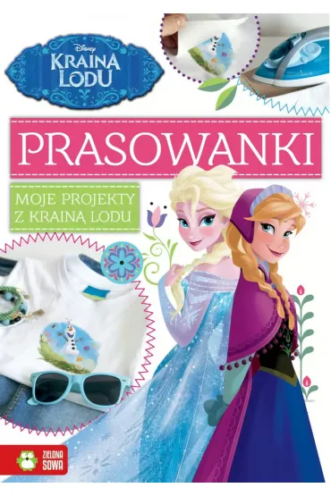 Prasowanki. Moje projekty z krain� lodu