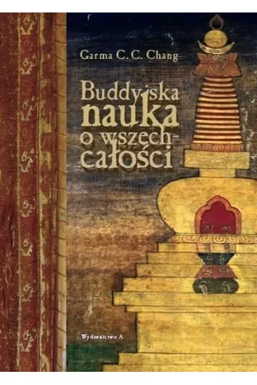 Buddyjska nauka o wszechca�o�ci - Garma C. C. Chang