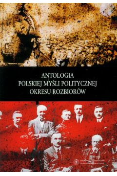 eBook Antologia polskiej myli politycznej okresu rozbiorw pdf