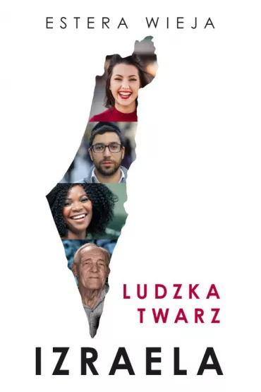 Ludzka twarz Izraela - Estera Wieja