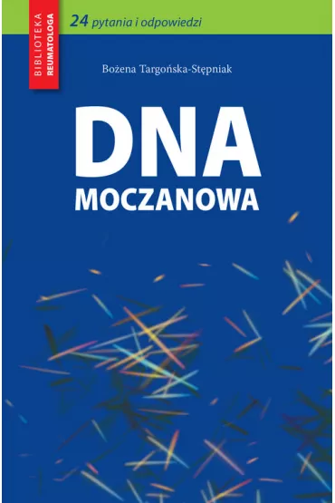 Dna moczanowa - Boena Targoska-Stpniak