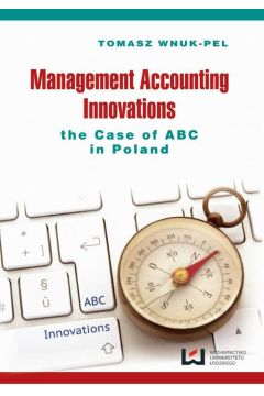 eBook Management accounting innovations the case of ABC in Poland pdf