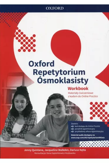 Oxford Repetytorium �smoklasisty. Workbook. Materia�y �wiczeniowe dla klasy VIII z kodem dost�pu do Online Practice - Dariusz K�tla, Jenny Quintana, Jacqueline  Walkden