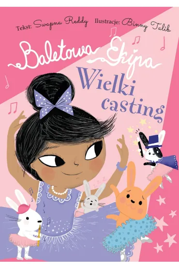 Baletowa Ekipa. Wielki casting - Swapna Reddy