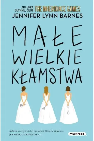 Ma�e wielkie k�amstwa - Jennifer Lynn Barnes